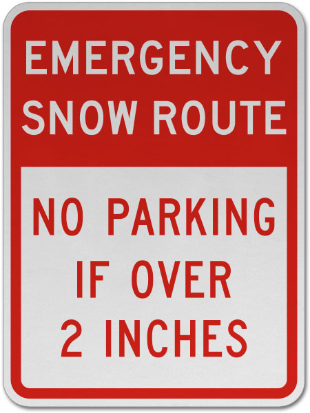 No Parking If Over 2 Inches Sign