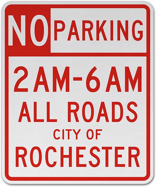 No Parking 2AM - 6AM All Roads City of Rochester Sign