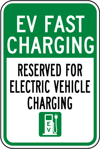 EV Fast Charging Sign