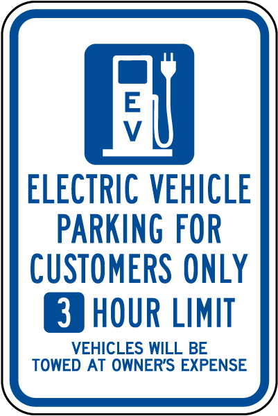 Electric Vehicle Parking for Customers Only Sign