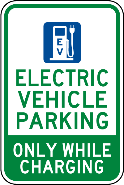 Charging Station Electric Car Parking Only Sign