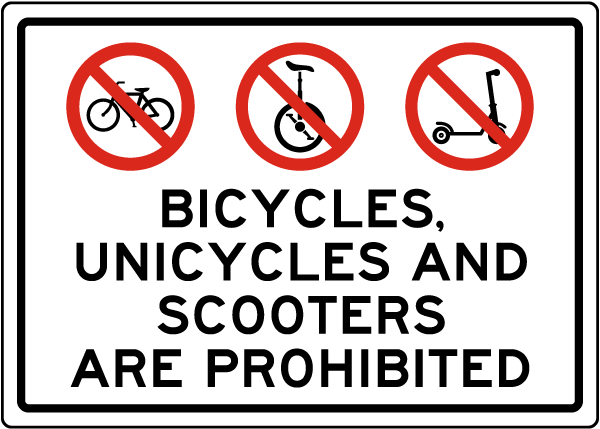 Bicycles, Unicycles, and Scooters Prohibited Sign