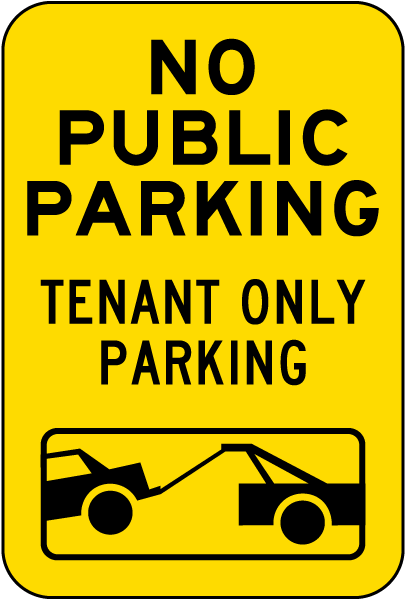 No Public Parking Tenant Only sign