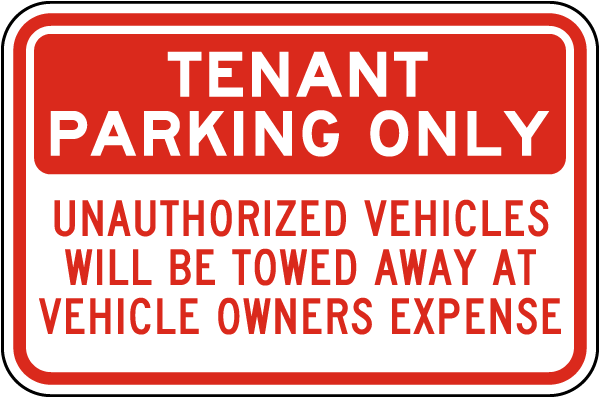 Tenant Parking Only Sign