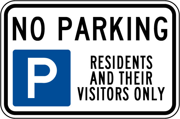 Resident and visitors Parking Only sign