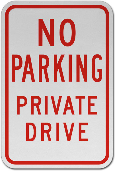 No Parking Private Drive Sign