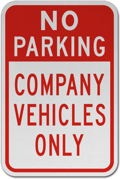 No Parking Company Vehicles Only Sign