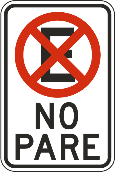 No Stopping Spanish Sign