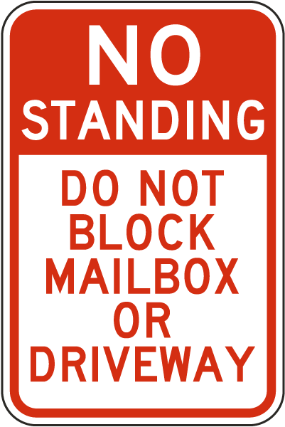 No Standing Do Not Block Sign
