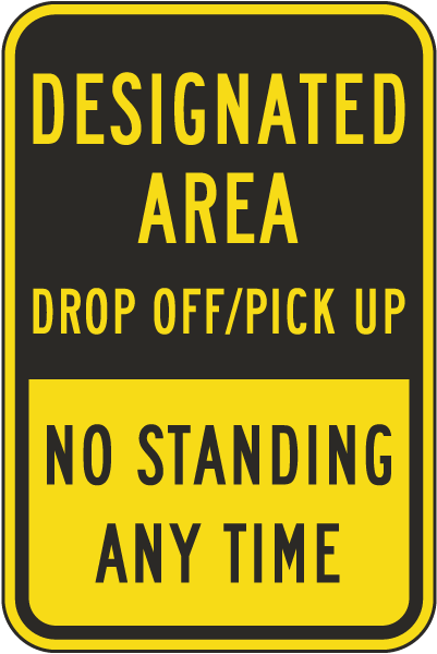 Designated Area No Standing Anytime Sign