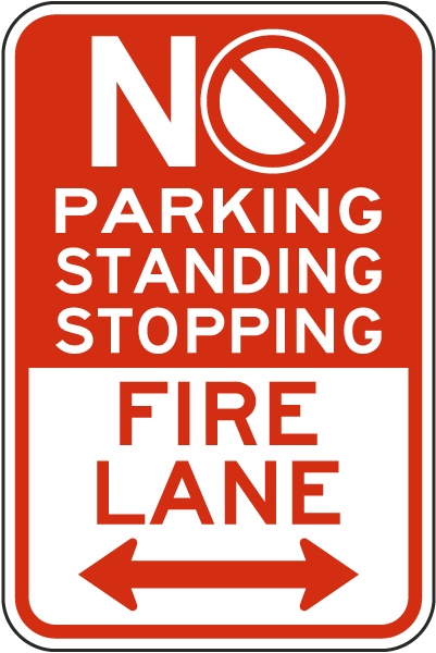 No Parking Standing Stopping Fire Lane Sign