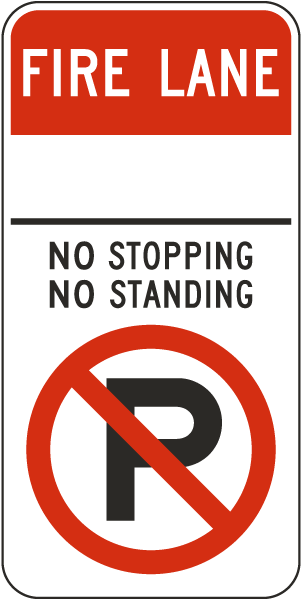 Fire Lane No Stopping No Standing Sign