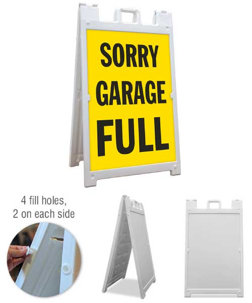 Sorry Garage Full A-Frame Sign