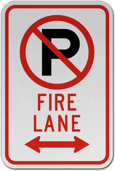 No Parking Fire Lane (Double Arrow) Sign