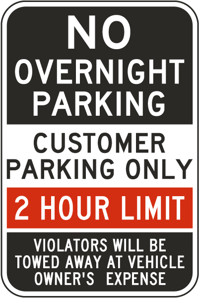 No Overnight Parking Customer Parking Only Sign