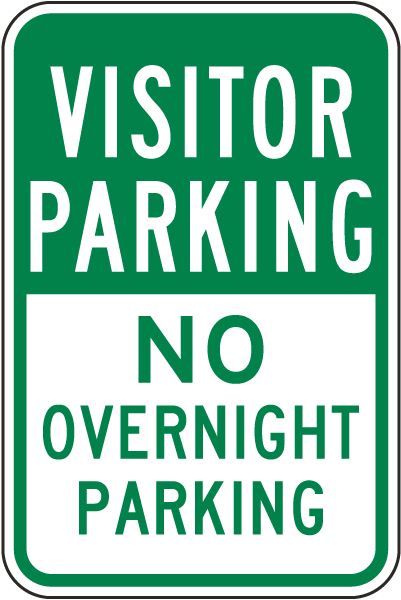 Visitor Parking No Overnight Parking Sign