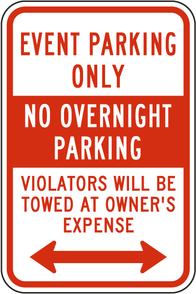 Event Parking Only No Overnight Parking Sign