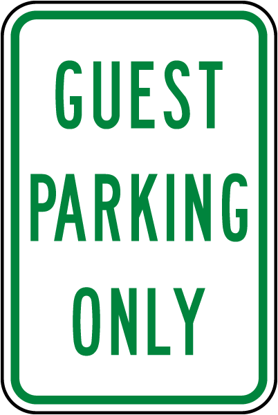 Guest Parking Only Sign