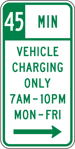 45 Min Vehicle Charging Only Sign