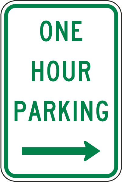 One Hour Parking Right Arrow Sign
