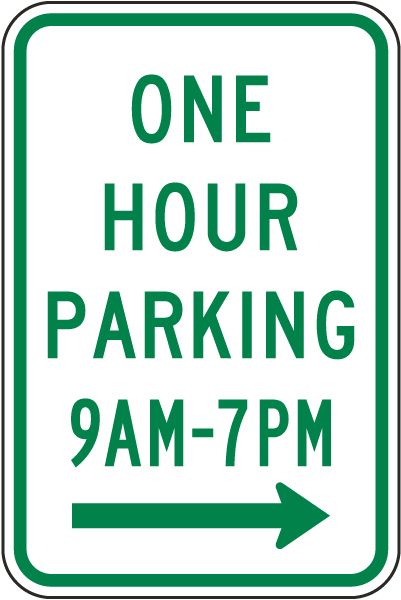 One Hour Parking 9AM-7PM Sign