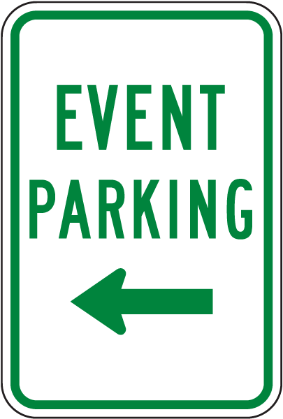 Left Side Event Parking Sign