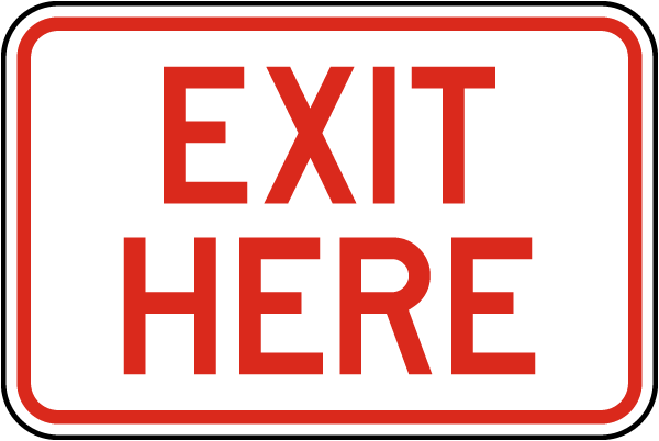 Exit Here Sign