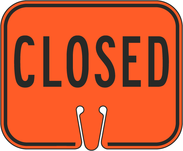 Closed Cone Sign