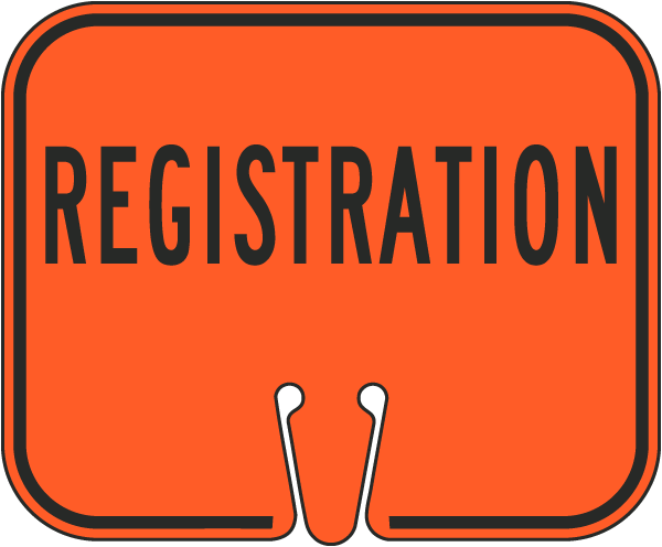 Registration Cone Sign