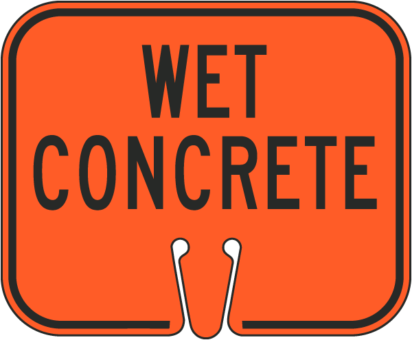 Wet Concrete Cone Sign