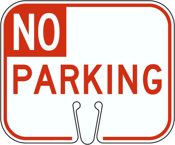No Parking Cone Sign