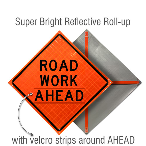 Road Work Ahead Roll-Up Sign