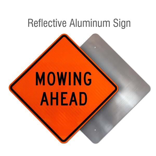 Mowing Ahead Sign