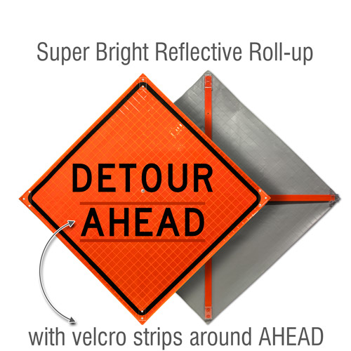 Detour Ahead Roll-Up Sign