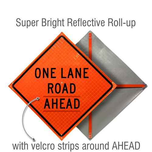 One Lane Road Ahead Roll-Up Sign
