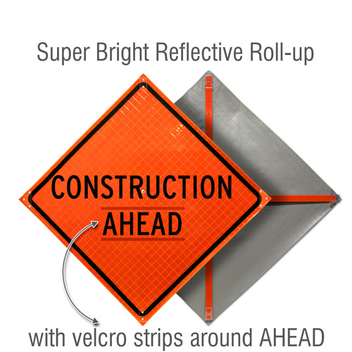 Construction Ahead Roll-Up Sign