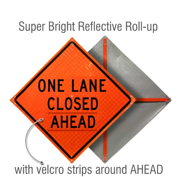 One Lane Closed Ahead Roll-Up Sign