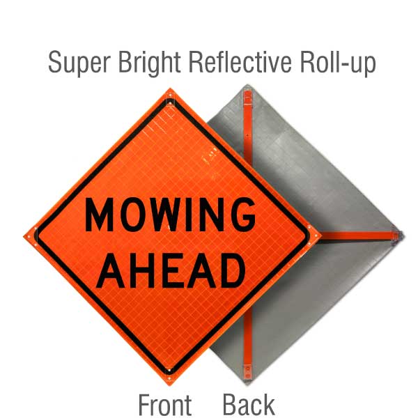 Mowing Ahead Roll-Up Sign