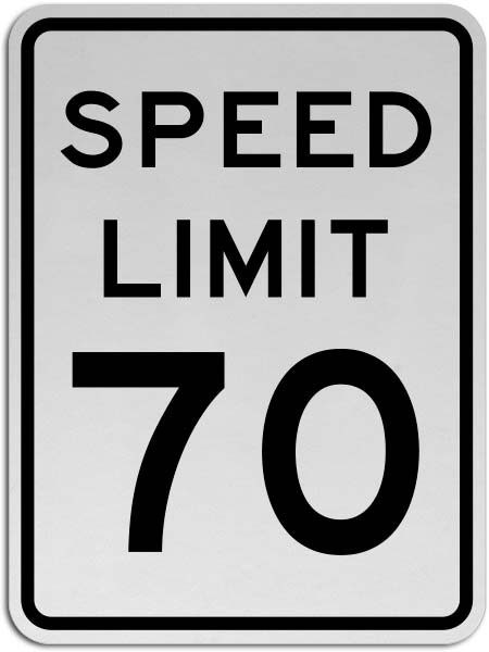 Speed Limit 70 MPH Sign