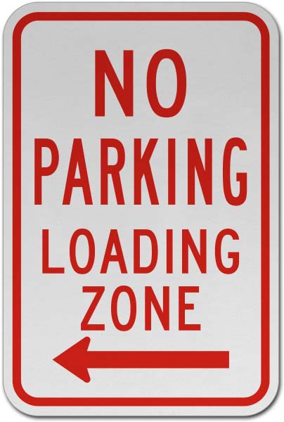 No Parking Loading Zone Sign