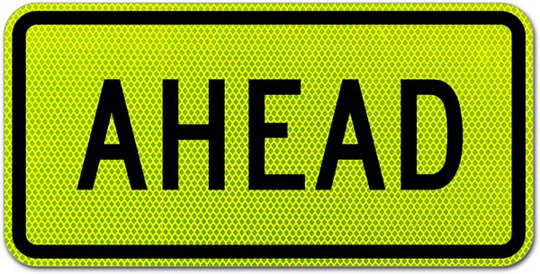 Ahead Sign