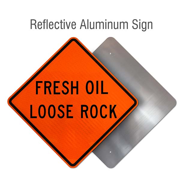 Fresh Oil Loose Rock Sign