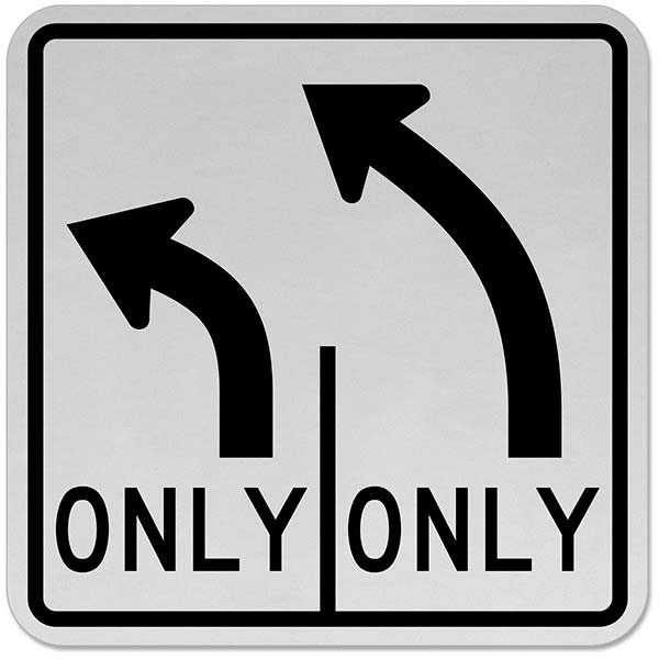Intersection Lane Control Double Turn Left Only Sign