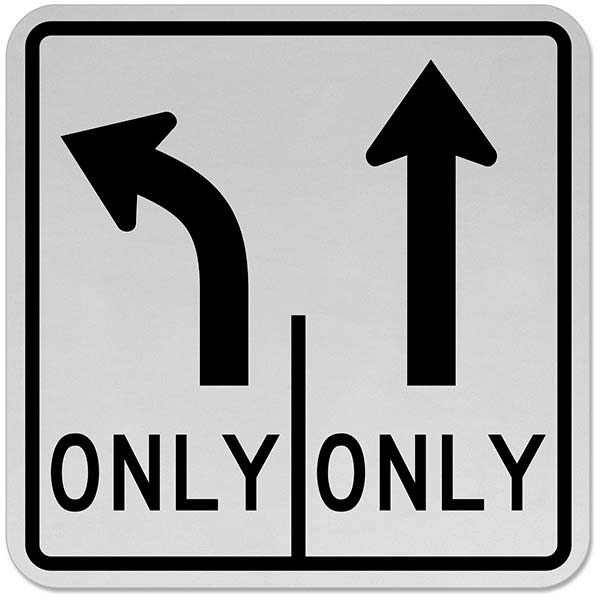 Intersection Lane Control Left and Straight Only Sign