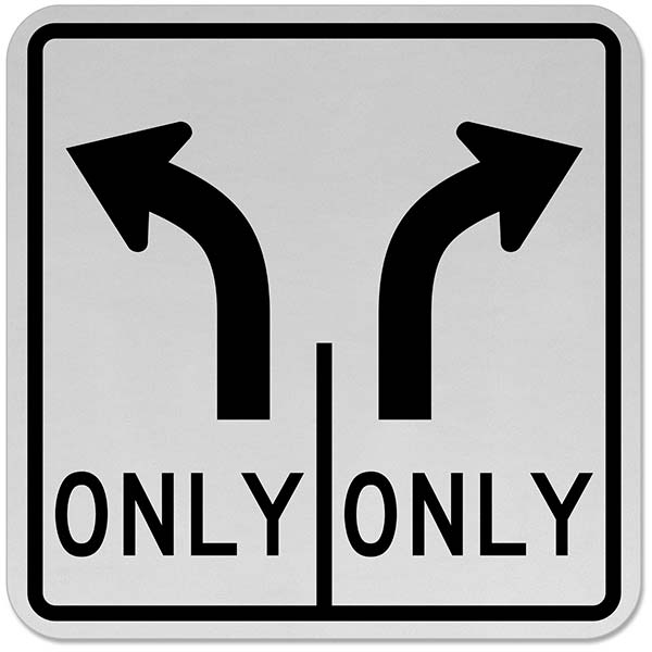 Intersection Lane Control Left and Right Only Sign