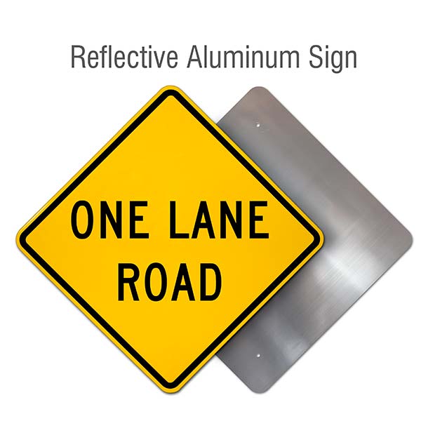 One Lane Road Sign