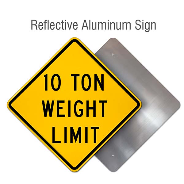 10 Ton Weight Limit Sign
