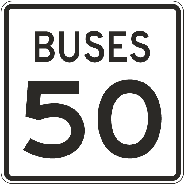 Buses Speed Limit 50 MPH Sign