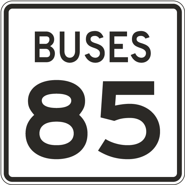 Buses Speed Limit 85 MPH Sign