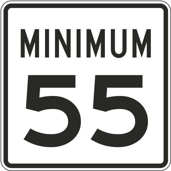 Minimum 55 MPH Sign